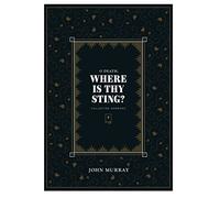 O Death, Where Is Thy Sting?