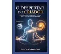 O Despertar do Criador