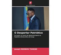 O Despertar Patriótico: Os jovens no centro do desenvolvimento na República Democrática do Congo