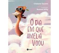 O dia em que Amélia voou