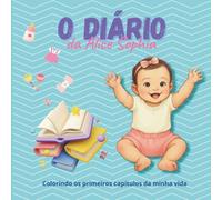 O Diário da Alice Sophia: Colorindo os meus dias