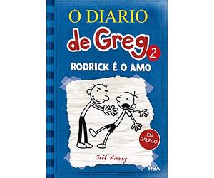 O diario de Greg 2 - Rodrick é o amo (Universo Diario de Greg)