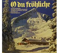 O Du Fröhliche 23 Weihnachtslieder Gesungen vom Berliner Mozartchor und Berliner Kinderchor [LP]
