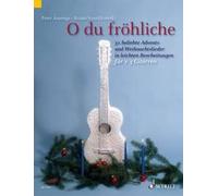 O du fröhliche Performing score 1-3 guitars (easy) 31 beliebte Advents- und Weih