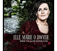 O Dwyer, Elle Marie - Where the Allow Waters Flow