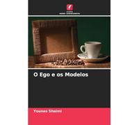 O Ego e os Modelos
