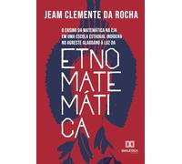 O ensino da matemática na EJA em uma escola estadual indígena no agreste alagoano à luz da Etnomatemática