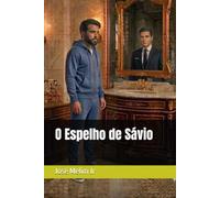 O Espelho de Sávio