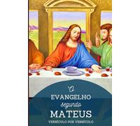 O Evangelho segundo Mateus, versículo por versículo