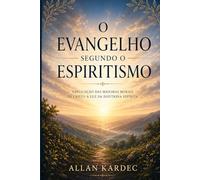 O Evangelho Segundo O Espiritismo