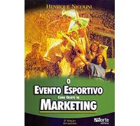 O Evento Esportivo Como Objeto De Marketing (Em Portuguese do Brasil)