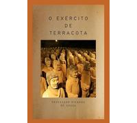 O Exército de Terracota: História