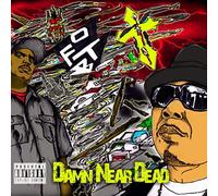 O.f.t.b. - Damn Near Dead