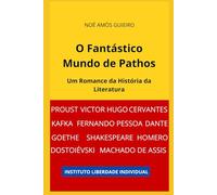 O Fantástico Mundo de Pathos: Um Romance da História da Literatura