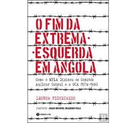 O Fim da Extrema-Esquerda em Angola