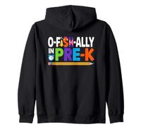 O-Fish-Ally In Pre-K Kids First Day Fun Zip Hoodie