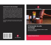 O fornecedor de alta tecnologia: Documentos relativos às boas práticas de fabrico e à gestão dos riscos para a qualidade