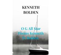 O G All Star Poems Kenneth D. Bolden