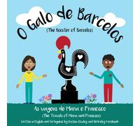 O Galo de Barcelos (As viagens de Maria e Francisco (Bilingual English / Portuguese))