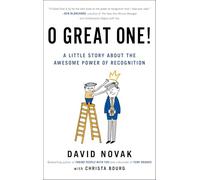 O Great One: A Little Story about the Awesome Power of Recognition