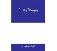 O. Henry biography