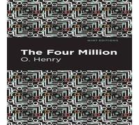 O. Henry The Four Million Hardcover Book O. Henry Multicolor