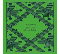 The Gift of the Magi: O. Henry (Little Clothbound Classics)