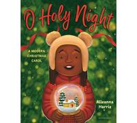 O Holy Night : A Modern Christmas Carol
