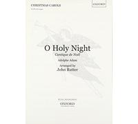 O Holy Night: Cantique de Noel