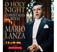 Mario Lanza – O Holy Night (Christmas with Mario Lanza) – Digitally Extracted Stereo