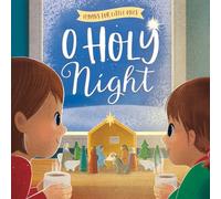 O Holy Night (Hymns for Little Ones)