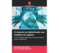 O impacto da digitalização nos modelos de negócio