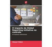 O impacto da Global Reporting Initiative no controlo: em empresas multinacionais