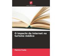 O impacto da Internet no turismo médico