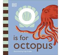 O is for Octopus (The Animal Alphabet Library)