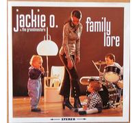 O.,Jackie&the Grandmasters - Family Lore