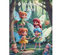 O Jardim das fadas Livro de colorir: Livro de colorir para crianças.de fadas