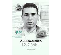 O JULGAMENTO DO MET: O tiro fatal em Jean Charles de Menezes