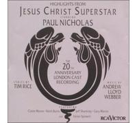 Jesus Christ Superstar - Jesus Christ Superstar [Highlights] [20th Anniversary London Cast Recording]