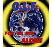 O.L.F. - Your're Not Alone