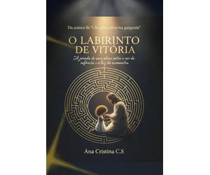 O labirinto de Vitória: A jornada de uma alma entre a cor da infância e a luz do reencontro