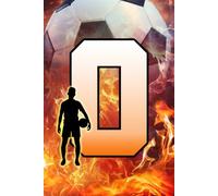 O: Letter "O" Initial Soccer Player and Fire Flames Personalized Name Monogram Notebook - College-Ruled Personal Journal, Writing Pad, or Diary for Sports Fans - 110 Pages, 6x9
