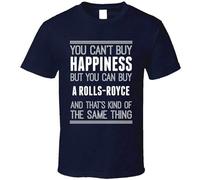 O-LIKE Buy A Rolls Royce Happiness Car Lover T Shirt XL Black