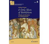 O little Town of Bethlehem Vol. 5 mixed choir (SABar) Franz Grube