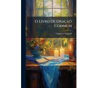 O Livro De Oraçaõ Commum