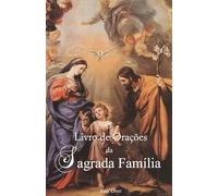 O Livro de Orações da Sagrada Família