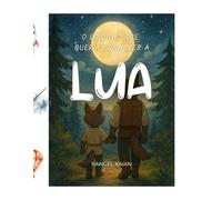 O LOBINHO QUE QUERIA CONHECER A LUA