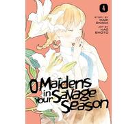 O Maidens in Your Savage Season 4