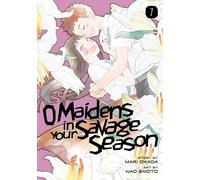O Maidens in Your Savage Season 7
