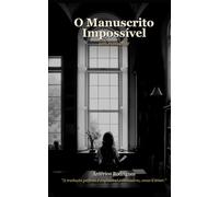 O Manuscrito Impossivel (Américo Rodrigues - Série Portuguesa)